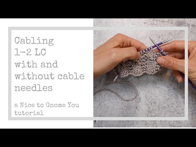 Cable Needles — Loop Knitting