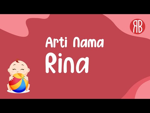 Video: Apakah arti dari rina?