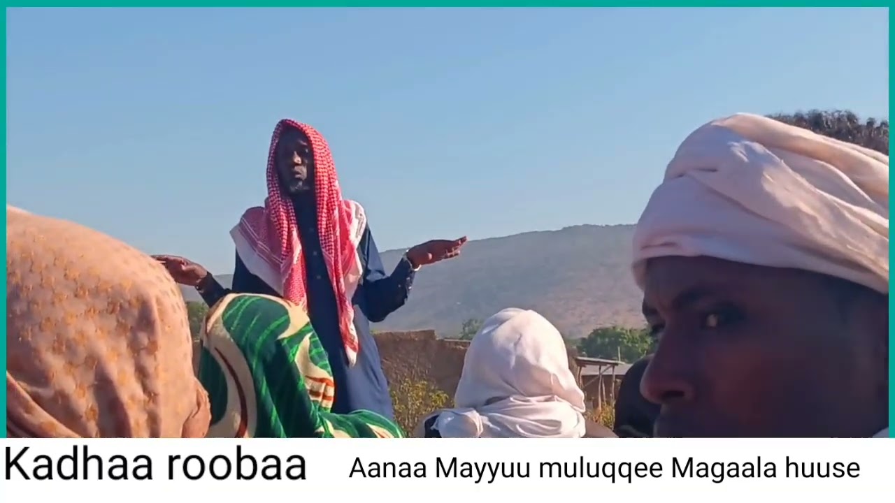 Khadhaa roobaa Sheek Aadam Mayyuu 