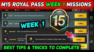 M15 ROYAL PASS WEEK 1 MISSION  PUBG M15 WEEK 1 MISSIONS  BGMI & PUBG WEEK 1 MISSIONS EXPLAINED