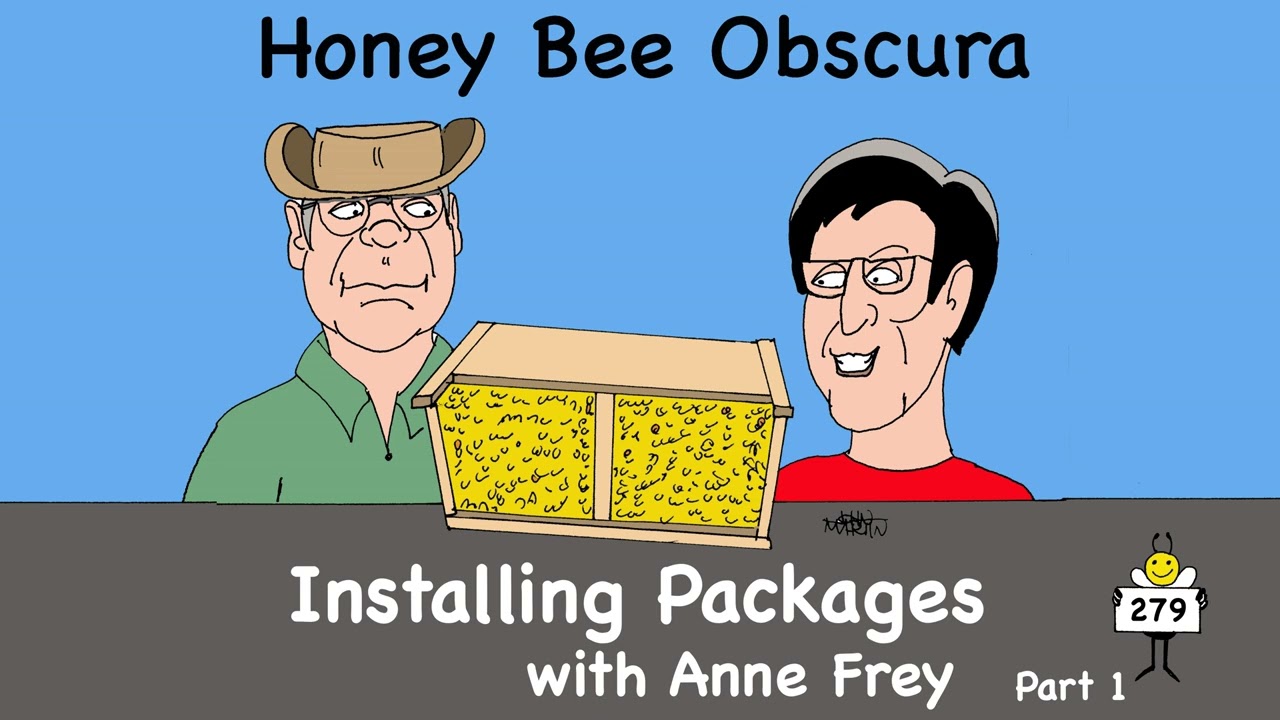 Installing Packaged Bees with Anne Frey, Part 1 (279)
