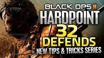 Black Ops 2: Hardpoint 32 Defends! - New Tips & Tricks Series? (BO2 Gameplay)