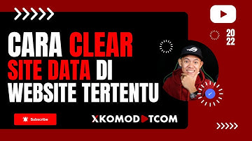 Cara Membersihkan Cache dan Cookies Halaman Website Tertentu di Browser | CLEAR SITE DATA BROWSER💥