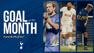 NOVEMBER GOAL OF THE MONTH | ft. Lucas Moura, Harry Kane, Harvey White & Renaldo Torraj