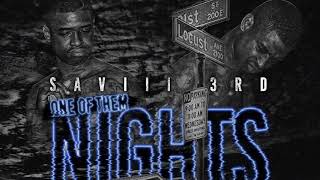 Saviii 3rd - One of them Nights [audio]