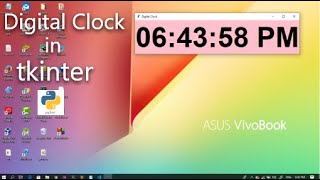 create a Digital clock in tkinter  Python