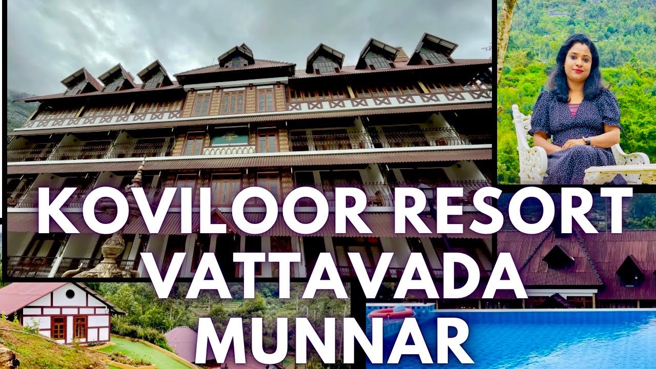 Koviloor Resort Vattavada / budget friendly staycation vattavada / vattavada koviloor resort 