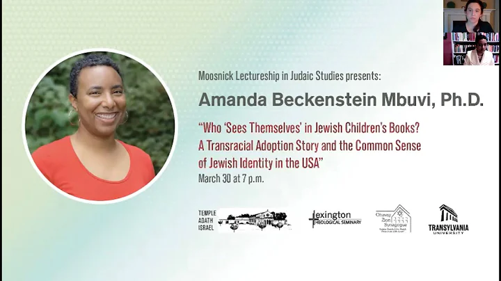 Moosnick Lecture 2022: Amanda Beckenstein Mbuvi on...