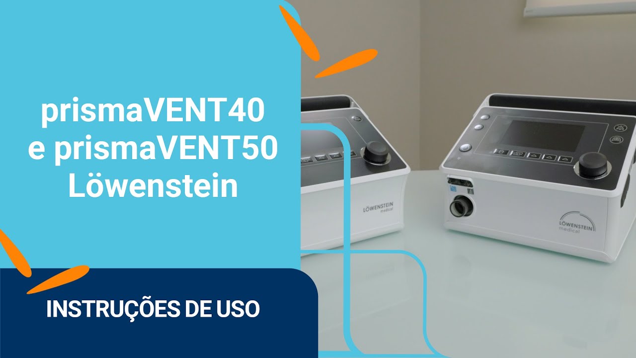 Ventilador Mecânico prisma VENT40 e prisma VENT50 - Löwenstein: Instruções de Uso