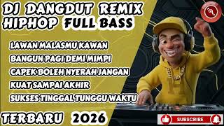 lawan Malasmu Kawan  Best Dj Rapper Hiphop Terbaru 2026   Album Motivasi djhiphop dj