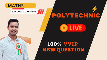 Up Polytechnic Entrance Exam Preparation 2022 Mathematics Most Important Questions