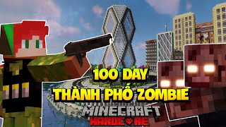 KiroMC Tóm tắt 100 ngày sống sót khỏi thành phố nhiễm đại dịch Zombie -sinh tồn siêu khó screenshot 5