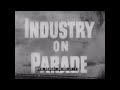 INDUSTRY ON PARADE   LOUISIANA TABASCO SAUCE    DOG KENNELS  RAILROAD LABORATORY  65504c