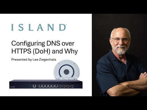 Island Router: Configuring DNS over HTTPS (DoH) and Why