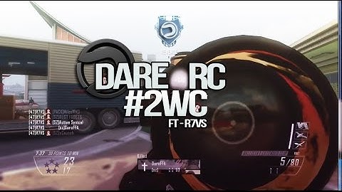 R7VS - Dare RC #2WC @Laksoh @DareTnzR {47}