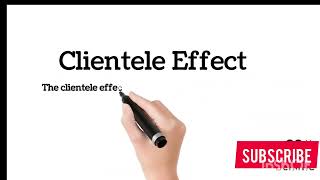 Clientele Effect