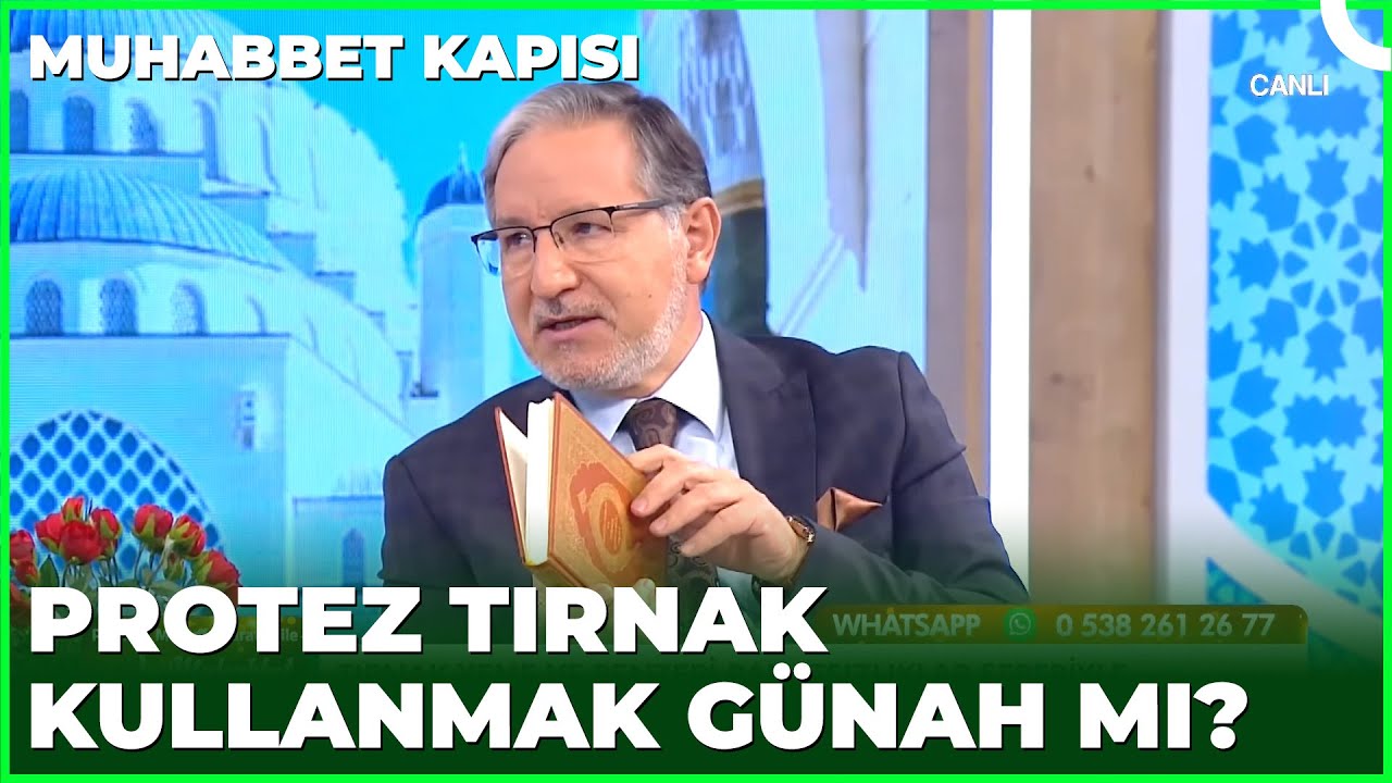 Protez Tırnak Kullanmak Günah Mı? | Prof. Dr. Mustafa Karataş ile Muhabbet Kapısı