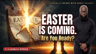 How to Plan an Easter That Actually Grows Your Church | Apostolic Insight with Henry Tolbert