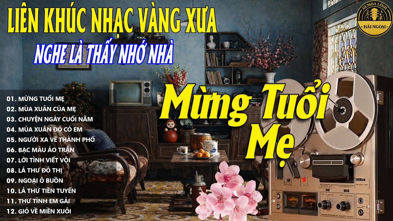 MỪNG TUỔI MẸ➤Album Bolero Nhạc Lính TOÀN BÀI HAY➤LK Nhạc Vàng Xưa DIỄN QUÂN Nghe CỰC ÊM TAI