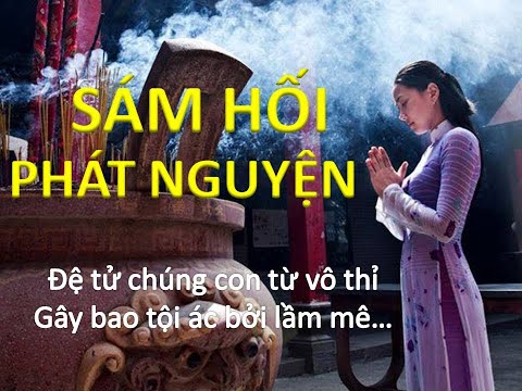 Video SÁM HỐI PHÁT NGUYỆN có chữ -Thầy Thích Trí Thoát trì... - youtube