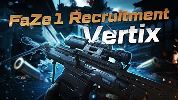 Vertix FaZe1 Recruitment Intro