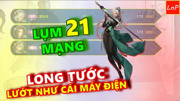 VLTK MOBILE - CUA PK LONG TƯỚC - LƯỚT VÔ QUÁI MÀ LỤM 21 MẠNG - NHƯ CÁI MÁY ĐIỆN | LnP