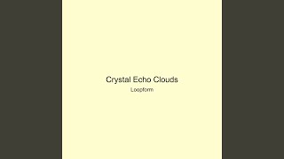 Crystal Echo Clouds