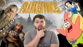 Possibly My Strangest Frankenvoices Yet! - Frankenvoices 16