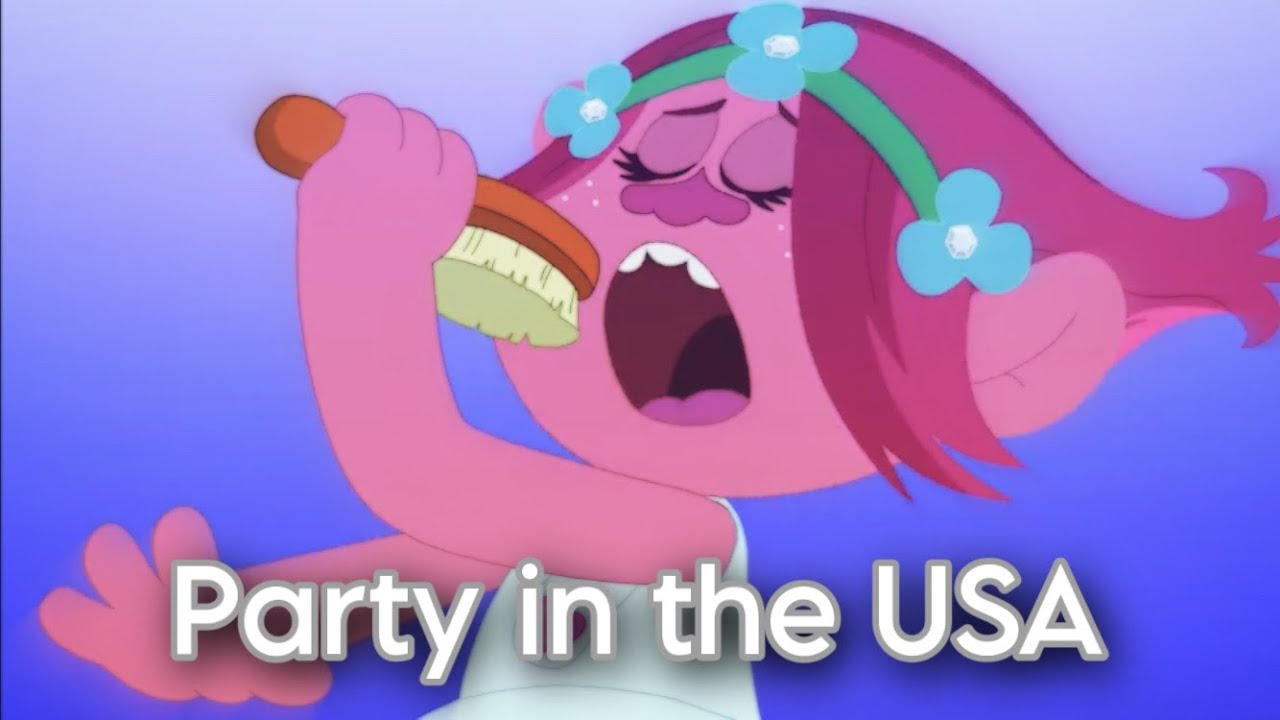 Poppy - Party in the USA (Trolls AMV)