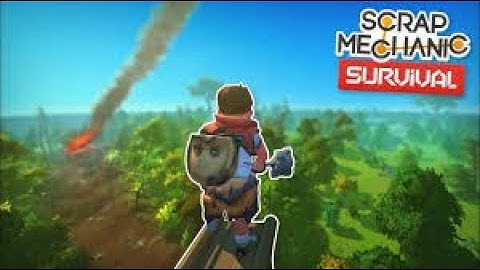 Scrap Mechanic Survival Tips - Ep: 1