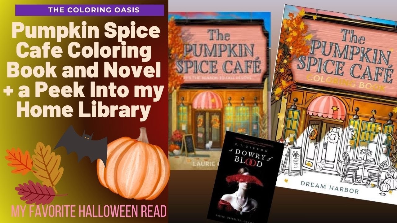 The Pumpkin Spice Cafe Coloring Book and Novel by Laurie Gilmore ...