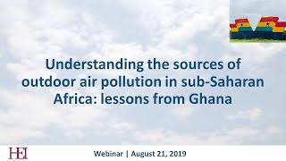 Understanding the sources of outdoor air pollution in Sub-Saharan Africa: lessons from Ghana