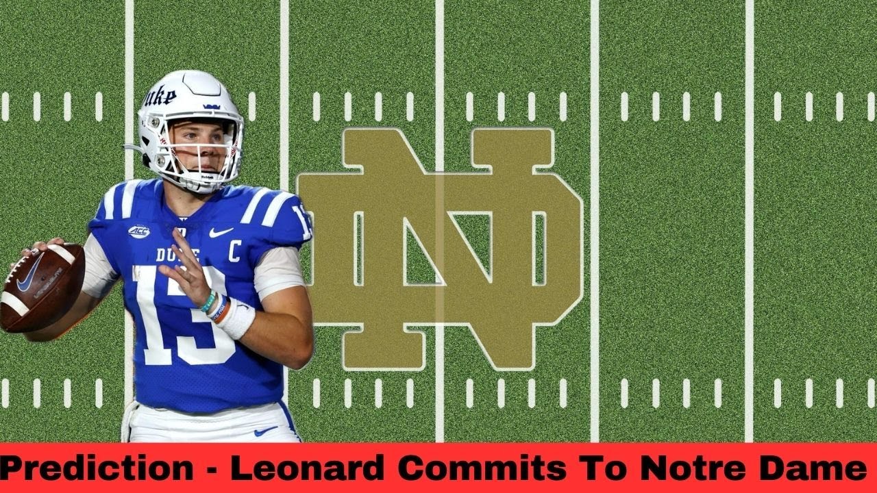 Riley Leonard commits to Notre Dame