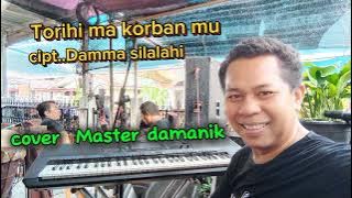 Lagu simalungun terbaru. Torihi ma korban mu cover Master Damanik.