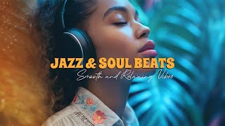 Download Lagu 1 Hour of Jazz \u0026 Soul Beats | Feel-Good Music to Relax, Focus, or Just Vibe MP3 Download Lagu 1 Hour of Jazz \u0026 Soul Beats | Feel-Good Music to Relax, Focus, or Just Vibe MP3