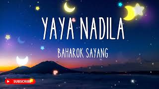 ALBUM POP MINANG 🎶 YAYA NADILA - BAHAROK SAYANG
