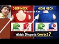 Deep Neck & High Neck Armhole — Which Shape Is Correct? Prasanta Kar