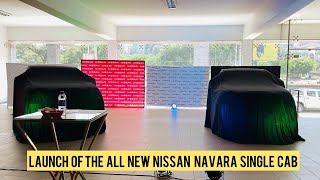 Launch Of The All New Nissan Navara Single Cab