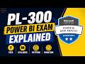 PL-300 Power BI Exam Explained | Fees, Syllabus, Pattern | Resources and Duration