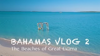 Die schönsten Strände der Bahamas 🏝| BAHAMAS VLOG #2