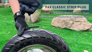 【PAX Classic Tire Repair Strip】Traceless Repair Technique!