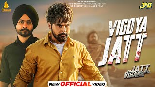 Vigdya Jatt | Himmat Sandhu | Jai Randhhawa | Deep Sehgal | New Punjabi Song 2024