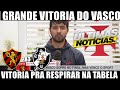 💢⚽ SPORT 2 X 3 VASCO – CRUZMALTINO VENCE FORA DE CASA E RESPIRA NO BRASILEIRÃO 2025! 🔵⚪⚓