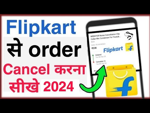 How to cancel order in flipkart 2020 | Flipkart se order kaise cancel kare in hindi