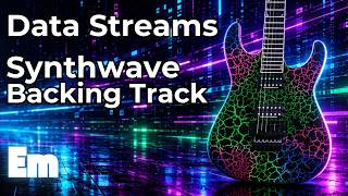 Cyber Synthwave Backing Track - Data Streams (Em)