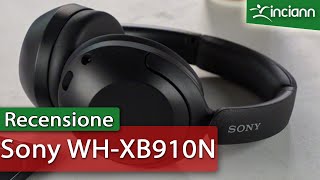Recensione: Cuffie wireless Sony WH-XB910N ANC Extra Bass 360 Reality Audio
