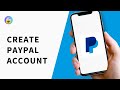 How to Create a PayPal Account