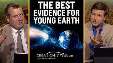 The Best Evidence for A Young Earth | CREATION with David Rives