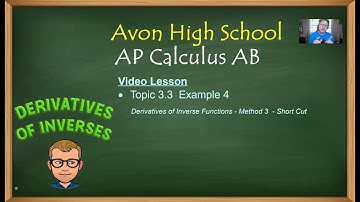 Avon High School - AP Calculus AB - Topic 3.3 - Example 4