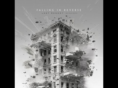 Falling in Reverse - Last Resort (Reimagined) [Instrumental]